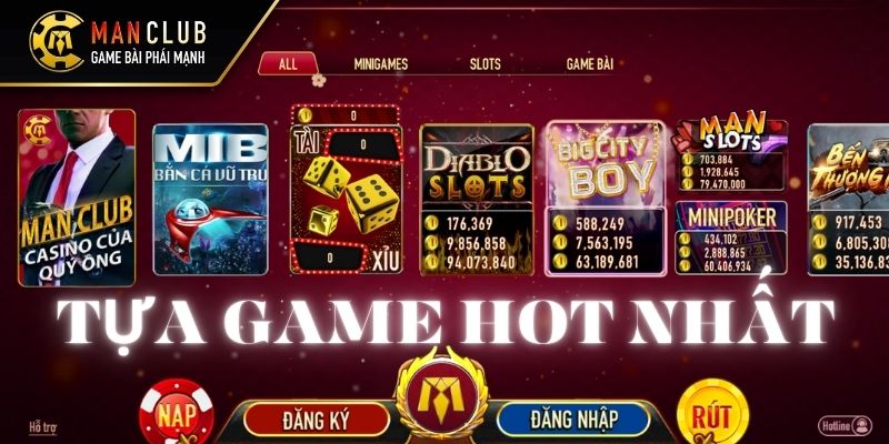 Những tựa game bài đổi thưởng hot nhất tại Man Club