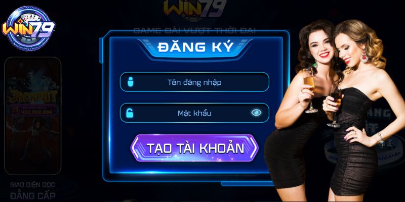 Hướng dẫn đăng ký mới tài khoản tại Win79